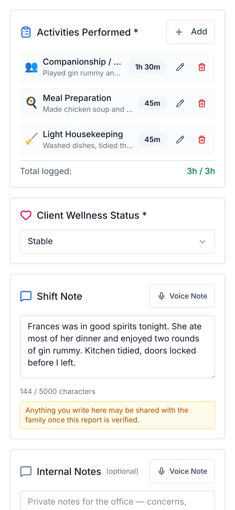 The shift report form: activities performed, client status, a shift note and an internal note.